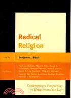 Radical Religion: Contemporary Perspectives on Religion and the Left