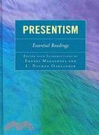 Presentism ─ Essential Readings