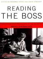 Reading the Boss ─ Interdisciplinary Approaches to the Works of Bruce Springsteen