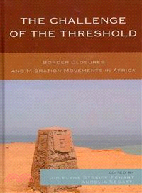 The Challenge of the Threshold ─ Border Closures and Migration Movements in Africa