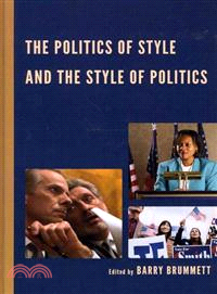 The Politics of Style and the Style of Politics