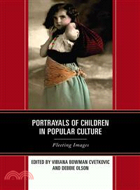 Portrayals of Children in Popular Culture ─ Fleeting Images