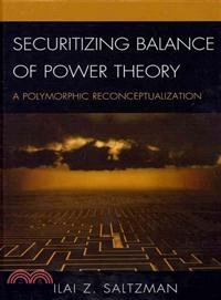 Securitizing Balance of Power Theory