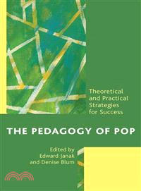 The Pedagogy of Pop ─ Theoretical and Practical Strategies for Success