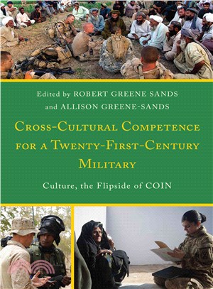 Cross-Cultural Competence for a Twenty-First-Century Military ─ Culture, the Flipside of Coin