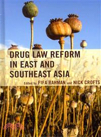 Drug Law Reform in East and Southeast Asia