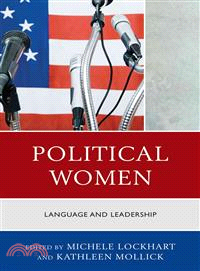 Political Women ─ Language and Leadership