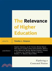 The Relevance of Higher Education ― Exploring a Contested Notion