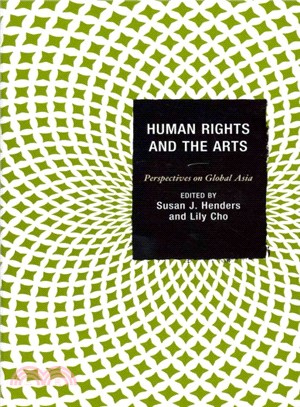 Human Rights and the Arts ― Perspectives on Global Asia