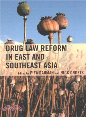 Drug Law Reform in East and Southeast Asia