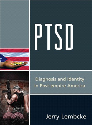 PTSD ─ Diagnosis and Identity in Post-empire America