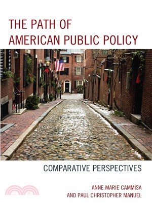 The Path of American Public Policy ― Comparative Perspectives