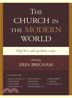 The Church in the Modern World ─ Fifty Years after Gaudium et Spes