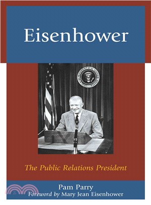 Eisenhower ─ The Public Relations President