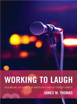 Working to Laugh ─ Assembling Difference in American Stand-Up Comedy Venues