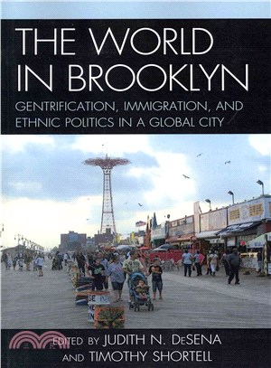 The World in Brooklyn ─ Gentrification, Immigration, and Ethnic Politics in a Global City