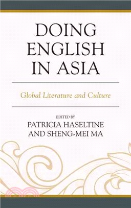Doing English in Asia ─ Global Literature and Culture