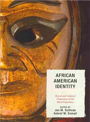 African American Identity ─ Racial and Cultural Dimensions of the Black Experience