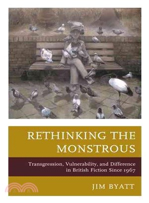 Rethinking the monstrous :tr...