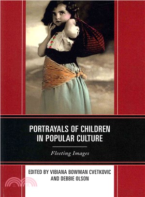 Portrayals of Children in Popular Culture ― Fleeting Images
