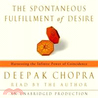 The Spontaneous Fulfillment of Desire 