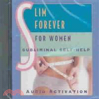 Slim Forever - For Women ─ Subliminal Self Help