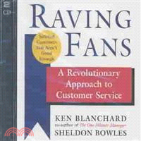 Raving Fans ─ A Revolutionary Approach to Customer Service