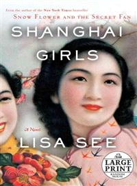 Shanghai Girls—A Novel