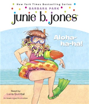 Junie B. Jones: Aloha-ha-ha! (Junie B. Jones #26)(1CD Only)