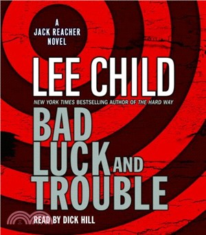 Bad Luck and Trouble (Jack Reacher Novels)