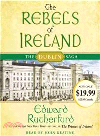 The Rebels of Ireland―The Dublin Saga
