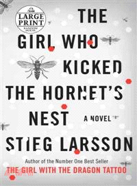 The Girl Who Kicked the Hornet's Nest