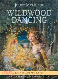 Wildwood Dancing (audio CD, unabridged)