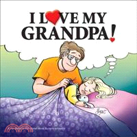 I Love My Grandpa!—A for Better or for Worse Book