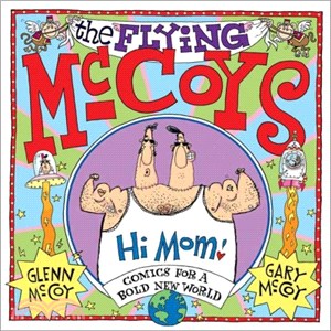 The Flying McCoys ― Comics for a Bold New World