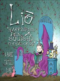 Lio ─ Happiness Is a Squishy Cephalopod