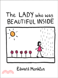 The Lady Who Was Beautiful Inside