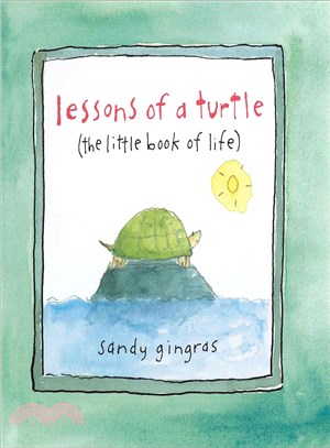 Lessons of a Turtle ─ The Little Book of Life