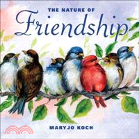 The Nature of Friendship