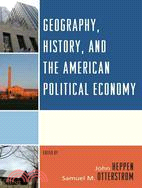 North America: The Historical Geography of a Changing Continent