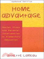 Home Advantage ─ Social Class and Parental Intervention in Elementary Education