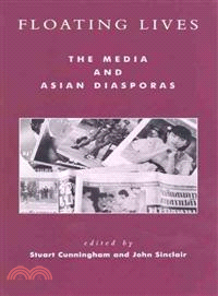 Floating Lives ─ The Media and Asian Diasporas