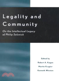 Legality and Community ― On the Intellectual Legacy of Philip Selznick