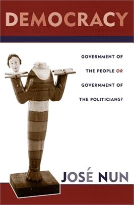 Democracy ─ Government of the People or Government of the Politicians?