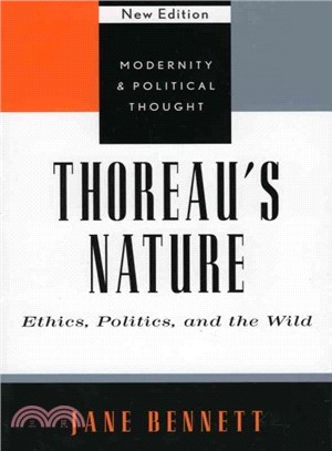 Thoreau's Nature ─ Ethics, Politics, and the Wild