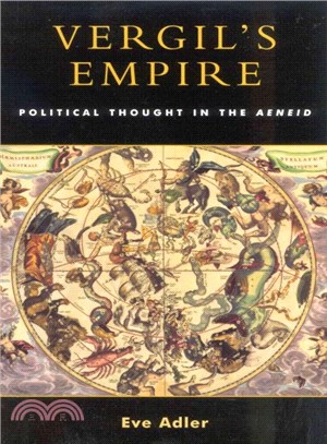 Vergil's Empire ─ Political Thought in the Aeneid