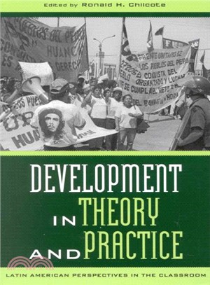 Development in Theory and Practice ― Latin American Perspectives