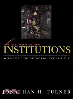 Human Institutions ― A Theory of Societal Evolution