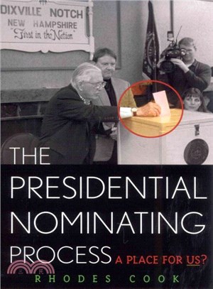 The Presidential Nominating Process ― A Place for Us?