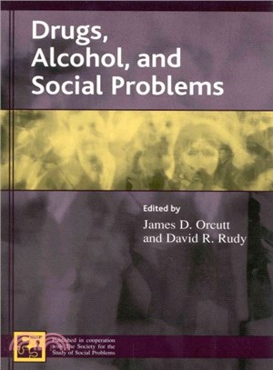 Drugs, Alcohol, and Social Problems